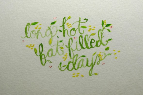 long hot fat filled days